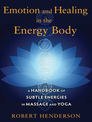 cover image of Emotion and Healing in the Energy Body